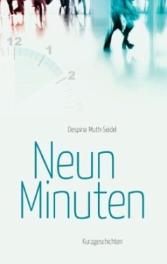Neun Minuten - Muth-Seidel, Despina