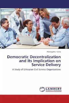 Democratic Decentralization and its Implication on Service Delivery