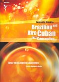 Brazilian and Afro-Cuban Jazz Conception Brazilian and Afro-Cuban Jazz Conception