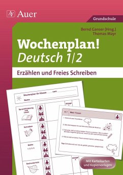 Wochenplan Deutsch 1/2, Erzählen/Freies Schreiben - Mayr, Thomas