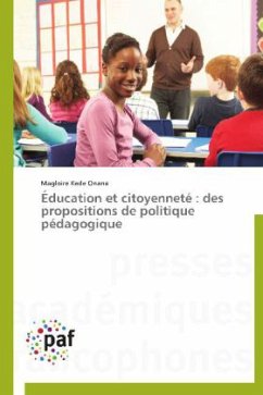 Éducation et citoyenneté : des propositions de politique pédagogique - Kede Onana, Magloire