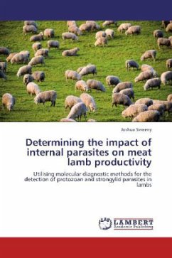 Determining the impact of internal parasites on meat lamb productivity - Sweeny, Joshua