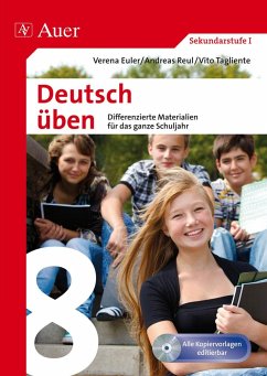 Deutsch üben Klasse 8 - Euler, Verena; Reul, Andreas; Tagliente, Vito