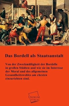 Das Bordell als Staatsanstalt - Anonymus