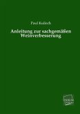 Anleitung zur sachgemäßen Weinverbesserung