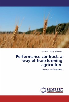 Performance contract, a way of transforming agriculture