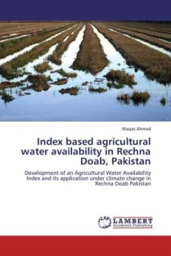 Index based agricultural water availability in Rechna Doab, Pakistan