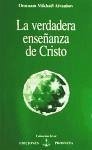 La verdadera enseñanza de Cristo - Aïvanhov, Omraam Mikhaël