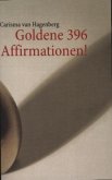 Goldene 396 Affirmationen!