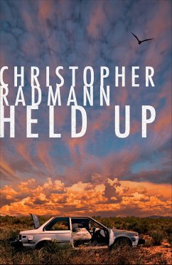 Held Up - Radmann, Christopher
