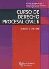 Curso de derecho procesal civil II : parte especial - Oliva Santos, Andrés De La . . . [Et Al. ]