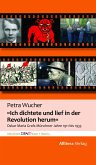 "Ich dichtete und lief in der Revolution herum" (eBook, PDF)