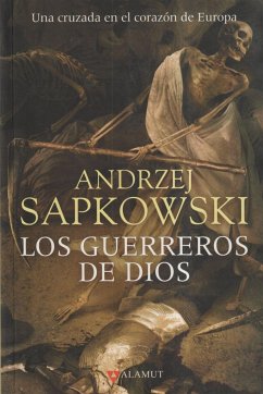 Los guerreros de Dios - Sapkowski, Andrzej