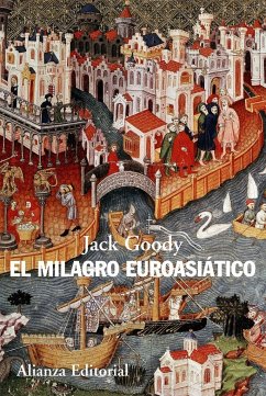 El milagro euroasiático - Goody, Jack