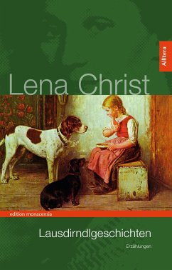 Lausdirndlgeschichten (eBook, PDF) - Christ, Lena