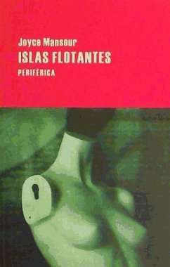 Islas flotantes - Ansón, Antonio; Mansour, Joyce
