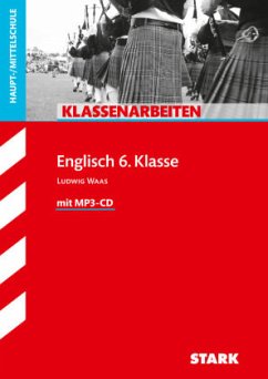 STARK Klassenarbeiten Hauptschule - Englisch 6. Klasse, m. MP3-CD - Waas, Ludwig