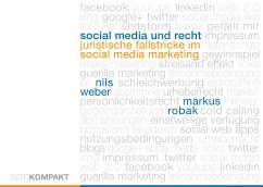 Social Media und Recht - Robak, Markus; Weber, Nils
