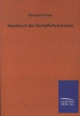 Handbuch der Kartoffeltrocknerei