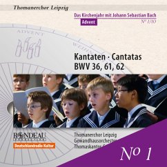 Kantaten Bwv 36,61,62 (Advent) - Biller,Thomanerchor Leipzig,Gewandhausorchester