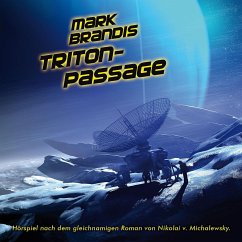 Triton-Passage / Weltraumpartisanen Bd.23 (1 Audio-CD) - Brandis, Mark