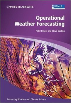 Operational Weather Forecasting - Inness, Peter Michael; Riddaway, Bob; Dorling, Steve