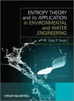 Entropy Theory and Its Application in Environmental and Water Engineering - Singh, Vijay P.