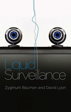 Liquid Surveillance - Bauman, Zygmunt; Lyon, David