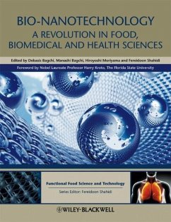 Bio-Nanotechnology - Bagchi, Manashi; Moriyama, Hiroyoshi; Shahidi, Fereidoon