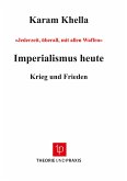 Imperialismus heute ¿ Krieg und Frieden