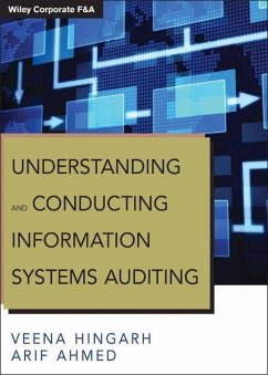Understanding and Conducting Information Systems Auditing - Hingarh, Veena; Ahmed, Arif
