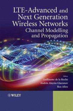 Lte-Advanced and Next Generation Wireless Networks - Roche, Guillaume de la; Alayón-Glazunov, Andrés; Allen, Ben