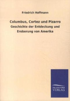 Cover Columbus, Cortez und Pizarro