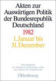 Akten zur Auswärtigen Politik der Bundesrepublik Deutschland 1982