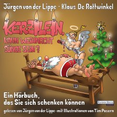 Kerzilein, kann Weihnacht Sünde sein? (MP3-Download) - Lippe, Jürgen von der; De Rottwinkel, Klaus