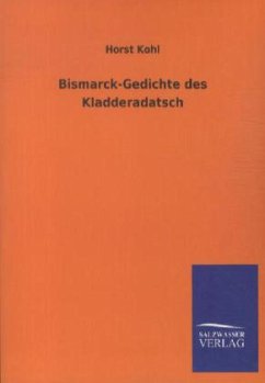 Bismarck-Gedichte des Kladderadatsch - Kohl, Horst