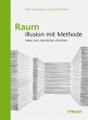 Raum: Illusion mit Methode - Bild 1