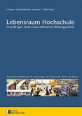 Lebensraum Hochschule - Grundfragen einer sozial definierten Bildungspolitik