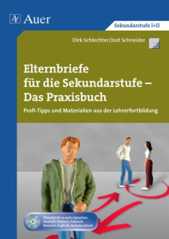 Elternbriefe für die Sekundarstufe - Praxisbuch, m. 1 CD-ROM - Schlechter, Dirk;Schneider, Jost