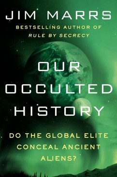 Our Occulted History - Marrs, Jim