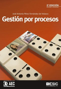 Gestión por procesos - Pérez Fernández de Velasco, José Antonio