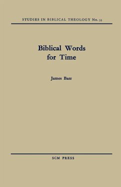 Biblical Words for Time - Barr, James