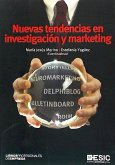 Nuevas tendencias en investigación y marketing