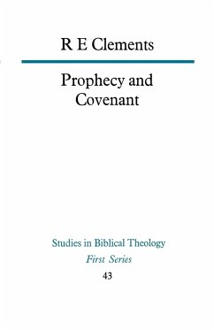 Prophecy and Covenant - Clements, R. E.