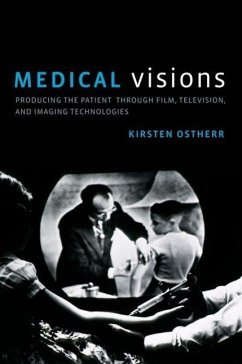 Medical Visions - Ostherr, Kirsten