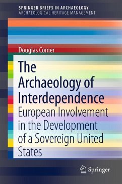The Archaeology of Interdependence - Comer, Douglas C.