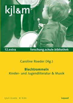 Cover Blechtrommeln - Kinder- und Jugendliteratur & Musik