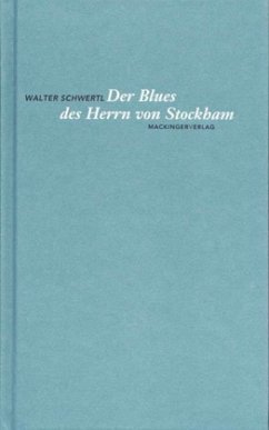 Der Blues des Herrn von Stockham - Schwertl, Walter