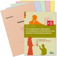 Der Einstellungstest / Eignungstest zur Ausbildung zum Bürokaufmann und Kaufmann für Bürokommunikation - Guth, Kurt; Mery, Marcus