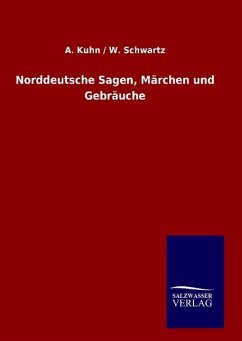Norddeutsche Sagen, Märchen und Gebräuche - Rohrbach, Paul